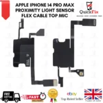 For Apple iPhone 14 Pro Max Proximity Light Sensor Flex Cable Top Mic