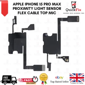 Apple iPhone 15 Pro Max Proximity Light Sensor Flex Cable Top Mic Original Part
