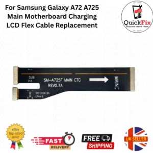 For Samsung Galaxy A72 A725 Main Motherboard Charging LCD Flex Cable Replacement