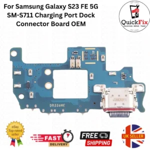 For Samsung Galaxy S23 FE 5G SM-S711 Charging Port Dock Connector Board OEM