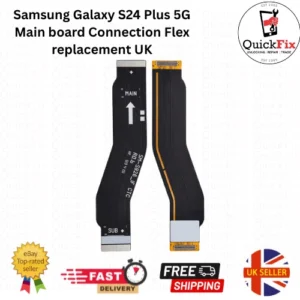 For Samsung Galaxy S24 Plus 5G Main board Connection Flex replacement UK